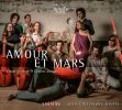 Amour et Mars. Vokalmusik af Claude Le Jeune og Clement Janequin